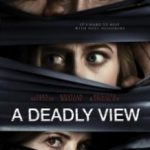 Смертельне сусідство / A Deadly View (2018)