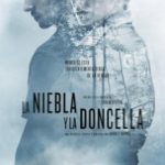 Туман і діва / La niebla y la doncella (2017)