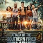 Напад південних смажених зомбі / Attack of the Southern Fried Zombies (2017)