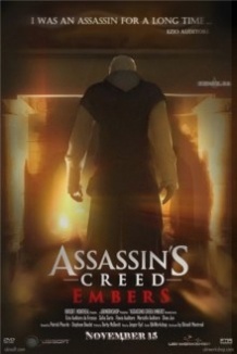 Кредо вбивці: Угольки / Assassins Creed: Embers (2011)