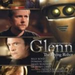 Гленн 3948 / Glenn, the Flying Robot (2010)