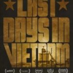 Останні дні у В’єтнамі / Last Days in Vietnam (2014)