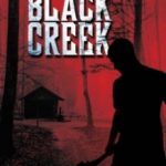 Чорний струмок / Black Creek (2017)