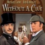 Без єдиного доказу / Without a Clue (1988)