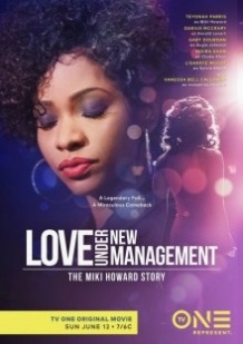 Довгоочікувана любов: Історія Міки Говард / Love Under New Management: The Miki Howard Story (2016)