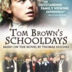Шкільні роки Тома Брауна / Tom brown’s Schooldays (2005)