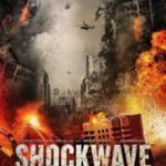 Ударна хвиля / Shockwave (2017)