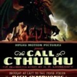 Поклик Ктулху / The Call of Cthulhu (2005)