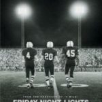 В променях слави / Friday Night Lights (2004)
