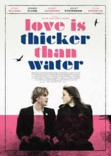 Любов густіше за воду / Love Is Thicker Than Water (2016)